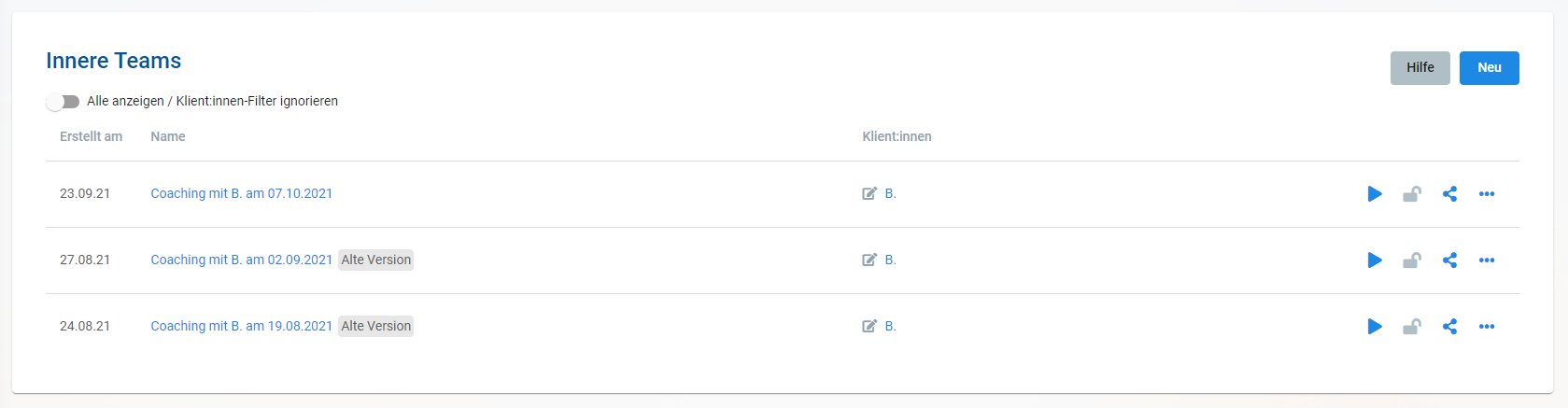 Die Inneren Teams der ersten Generation bleiben erhalten, können weiter bearbeitet werden und werden zur besseren Übersicht mit “Alte Version” markiert.
